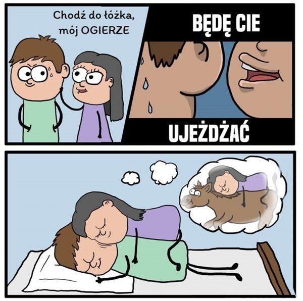 Chodź do łóżka ogierze, będę cię ujeżdżać