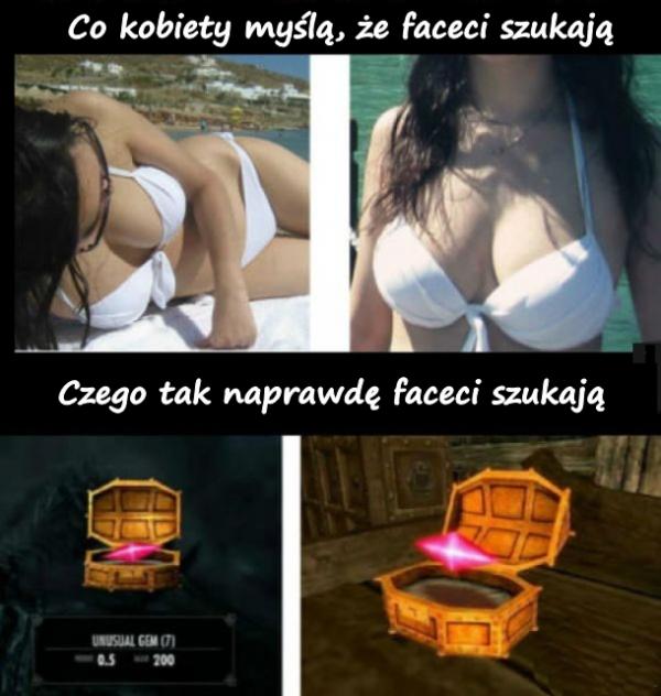 Co kobiety myślą, że faceci szukają Czego tak naprawdę