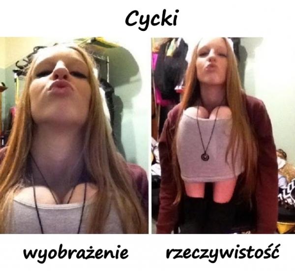 Cycki - wyobrażenie a rzeczywistość