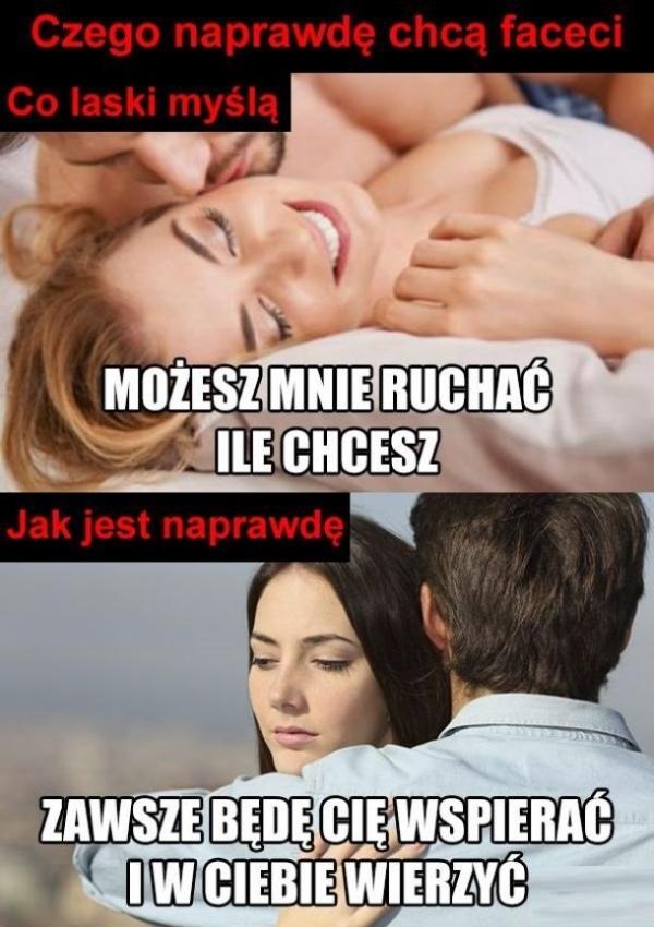 Czego naprawdę chcą faceci? "Możesz mnie ruchać ile chcesz