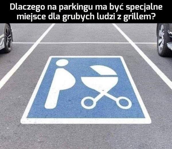 Dlaczego na parkingu ma być specjalne miejsce dla grubych