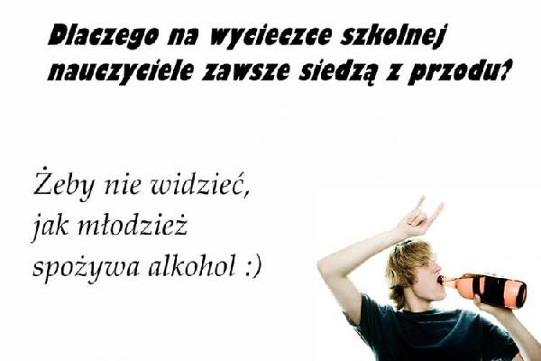 Dlaczego na wycieczce szkolnej nauczyciele zawsze siedzą z