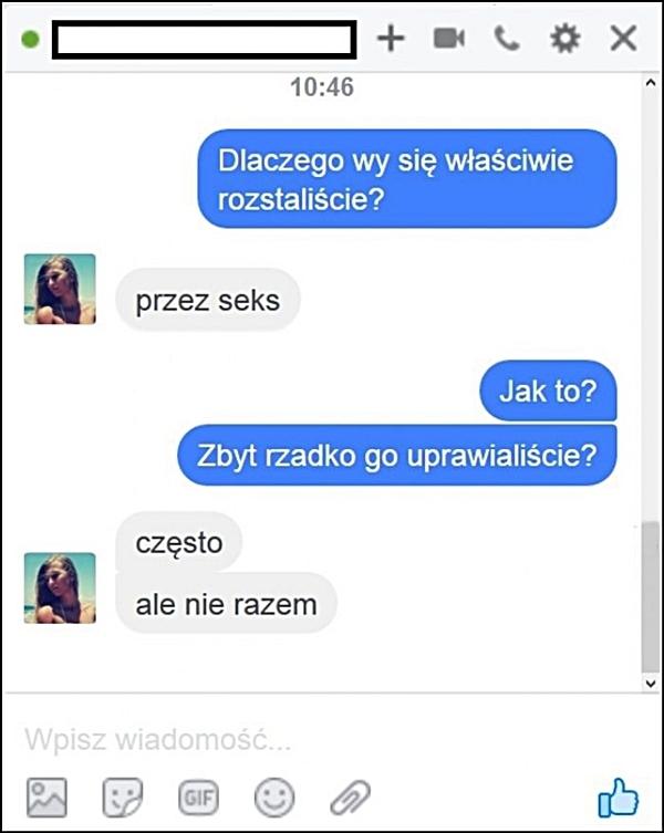 - Dlaczego Wy się właściwie rozstaliście? - Przez seks