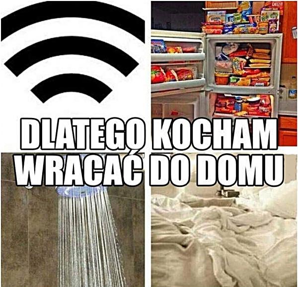 Dlatego kocham wracać do domu