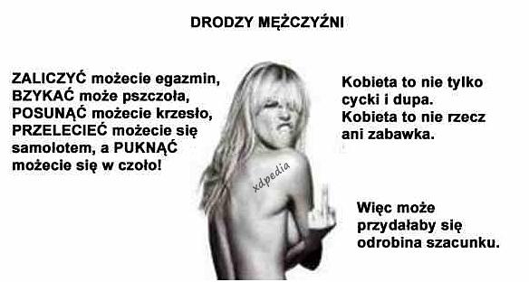 Drodzy mężczyźni Zaliczyć możecie egzamin, bzykać może