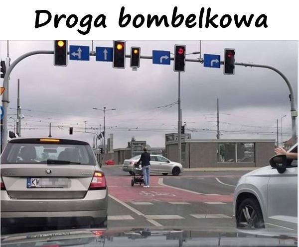 Droga bombelkowa