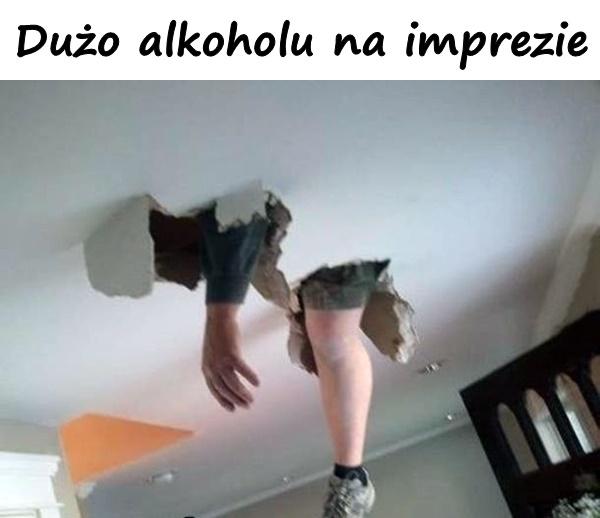 Dużo alkoholu na imprezie