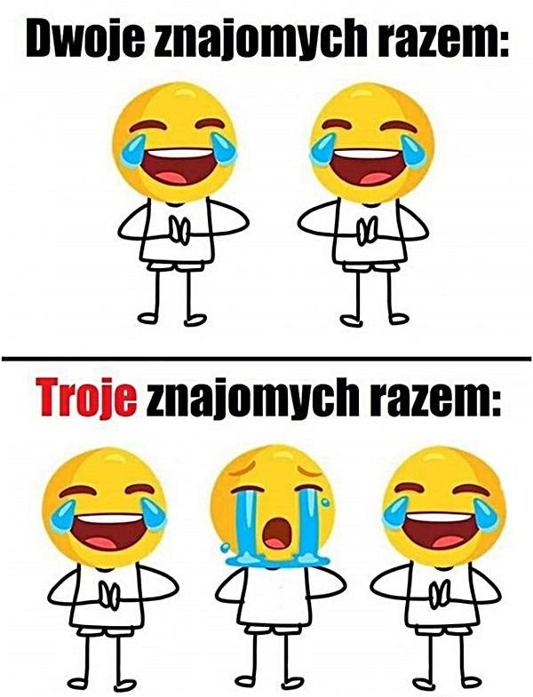 Dwoje i troje znajomych razem