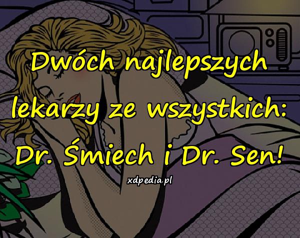 Dwóch najlepszych lekarzy ze wszystkich: Dr. Śmiech i Dr