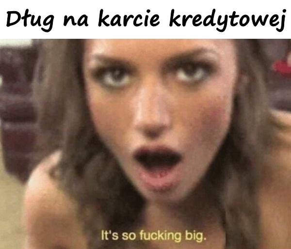 Dług na karcie kredytowej