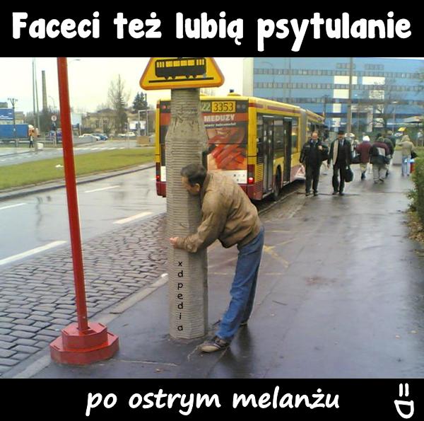 Faceci też lubią psytulanie, po ostrym melanżu