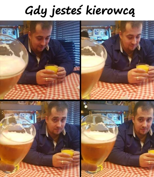 Gdy jesteś kierowcą