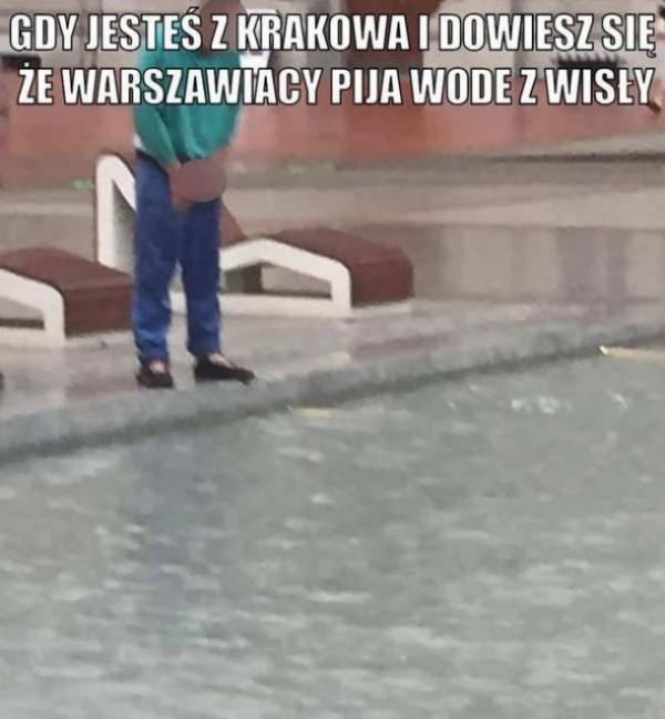 Gdy jesteś z Krakowa i dowiesz się, że warszawiacy piją