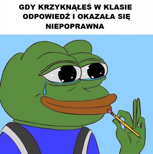 Gdy krzyknąłeś w klasie odpowiedź i okazała się niepoprawna