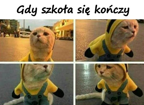 Gdy szkoła się kończy