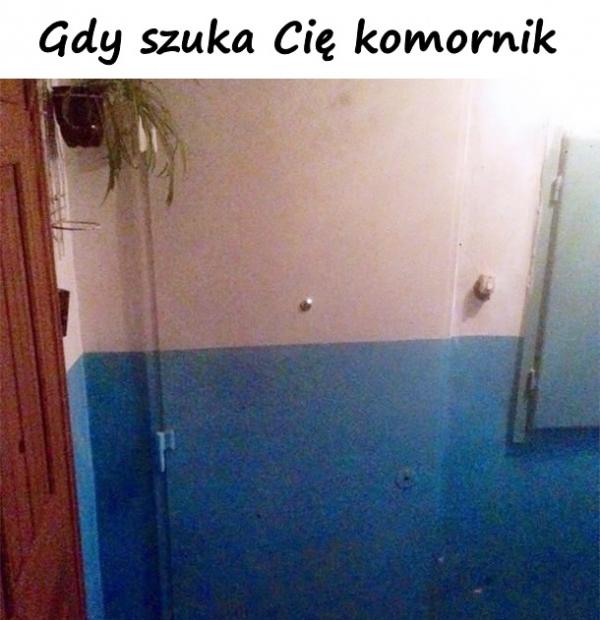 Gdy szuka Cię komornik