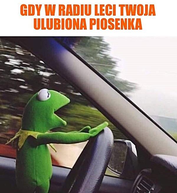 Gdy w radiu leci Twoja ulubiona piosenka