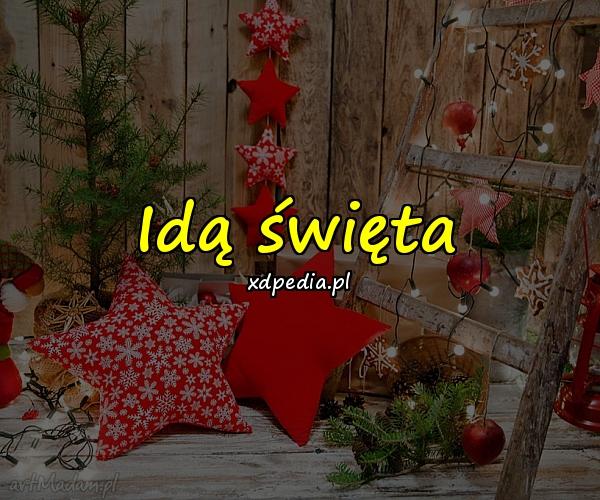 Idą święta