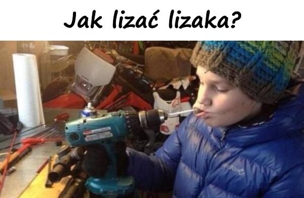 Jak lizać lizaka