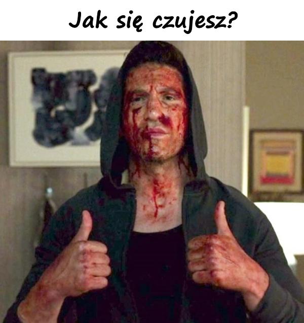 Jak się czujesz