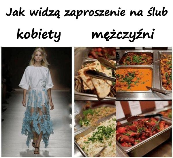 Jak widzą zaproszenie na ślub kobiety i mężczyźni