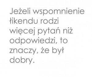 Jeżeli wspomnienie łekendu rodzi więcej pytań niż