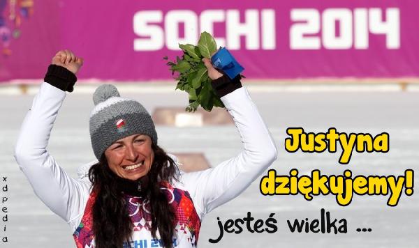 Justyna dziękujemy! Jesteś wielka