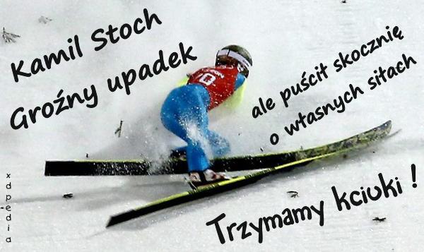 Kamil Stoch groźny upadek.. ale puścił skocznię o własnych