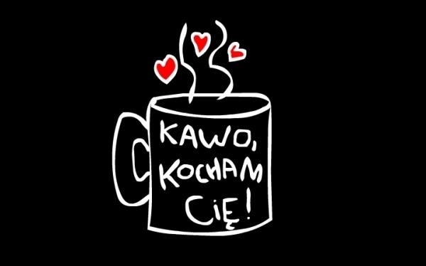 Kawo, kocham cię