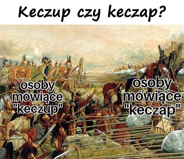 Keczup czy keczap