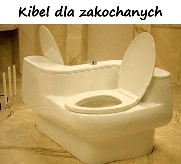 Kibel dla zakochanych