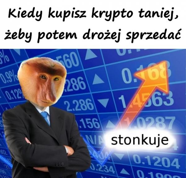 Kiedy kupisz krypto taniej, żeby potem drożej sprzedać