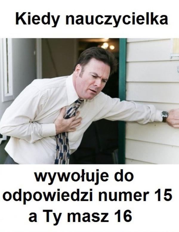 Kiedy nauczycielka wywołuje do odpowiedzi