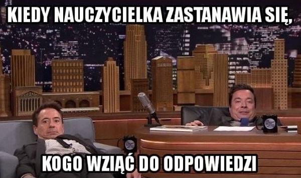 Kiedy nauczycielka zastanawia się kogo wziąć do odpowiedzi