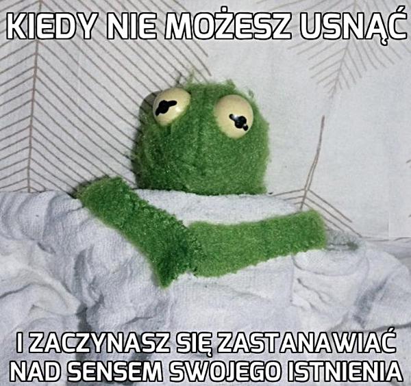 Kiedy nie możesz usnąć i zastanawiasz się nad sensem