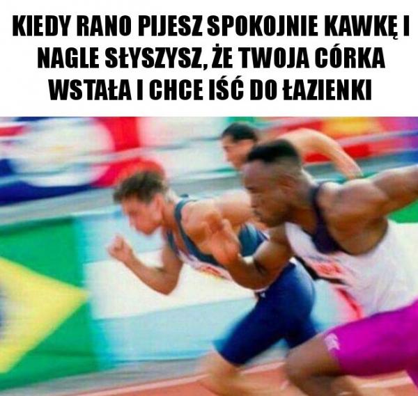 Kiedy rano pijesz spokojnie kawkę i nagle słyszysz, że