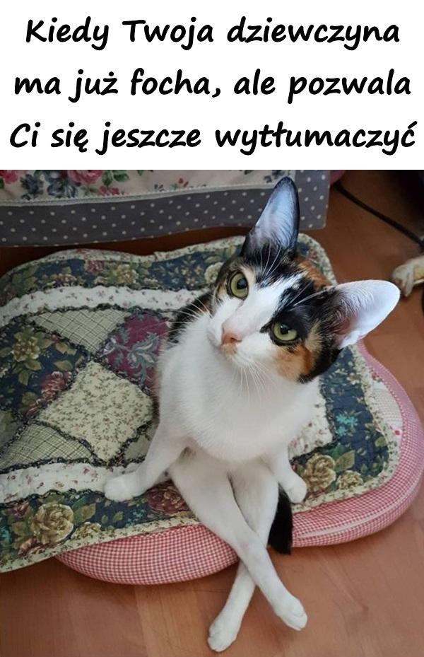 Kiedy Twoja dziewczyna ma już focha, ale pozwala Ci się