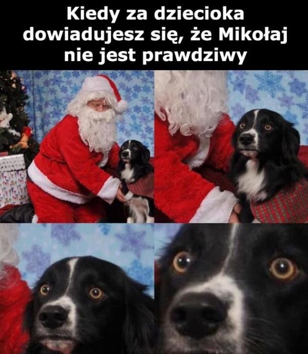 Kiedy za dziecioka dowiadujesz się że Mikołaj nie jest