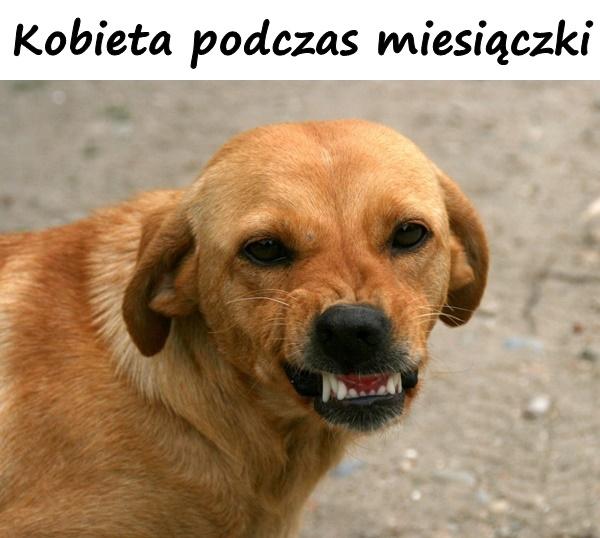 Kobieta podczas miesiączki