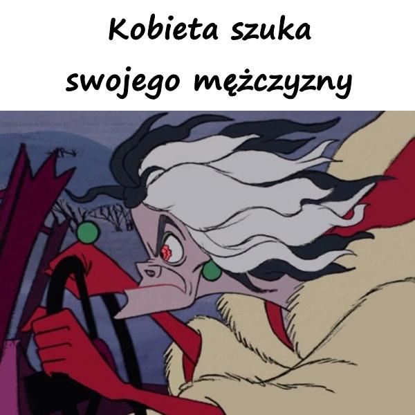 Kobieta szuka swojego mężczyzny