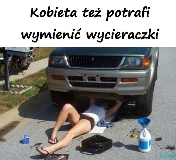 Kobieta też potrafi wymienić wycieraczki