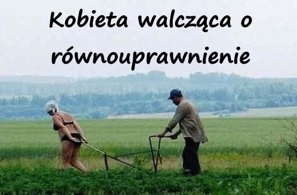 Kobieta walcząca o równouprawnienie