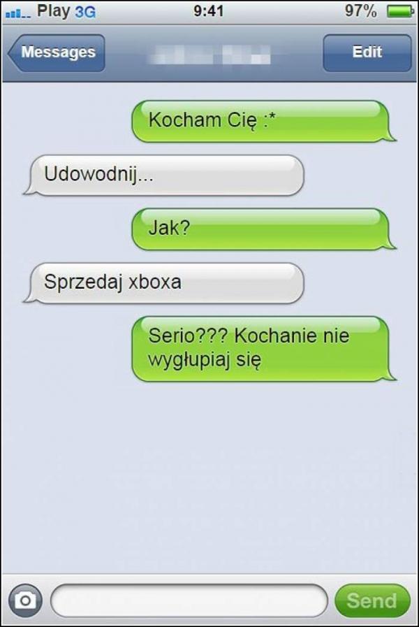 - Kocham Cię - Udowodnij - Jak - Sprzedaj Xboxa - Serio