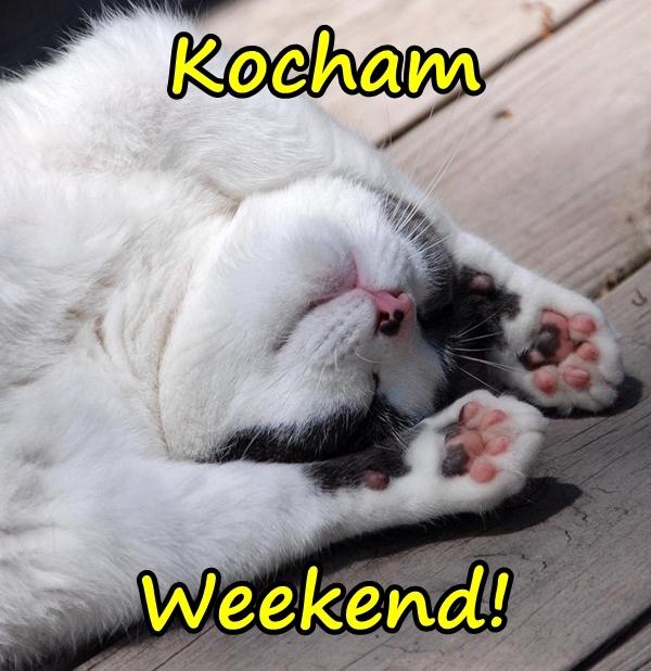 Kocham Weekend