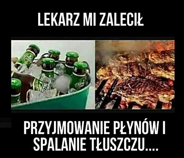 Lekarz mi zalecił przyjmowanie płynów i spalanie tłuszczu