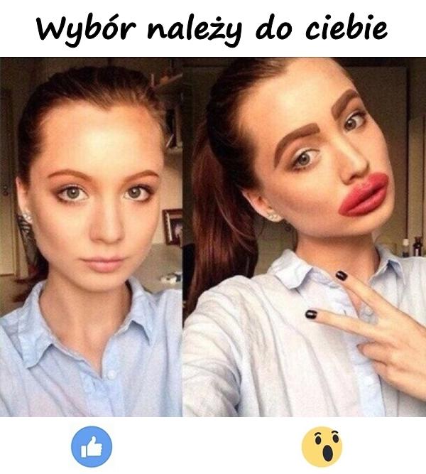 Makijaż - Wybór należy do ciebie