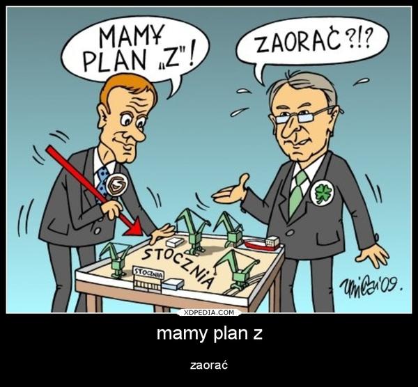 - Mamy pan "Z" - Zaorać