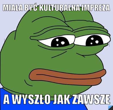 Miała być kulturalna impreza... a wyszło jak zawsze