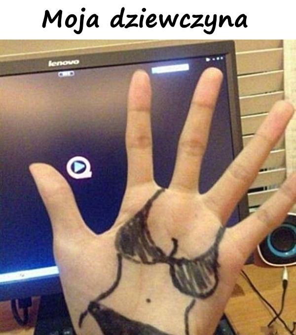 Moja dziewczyna