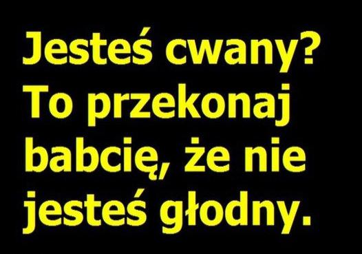 Myślisz, że jesteś cwany? To przekonaj babcię, że nie